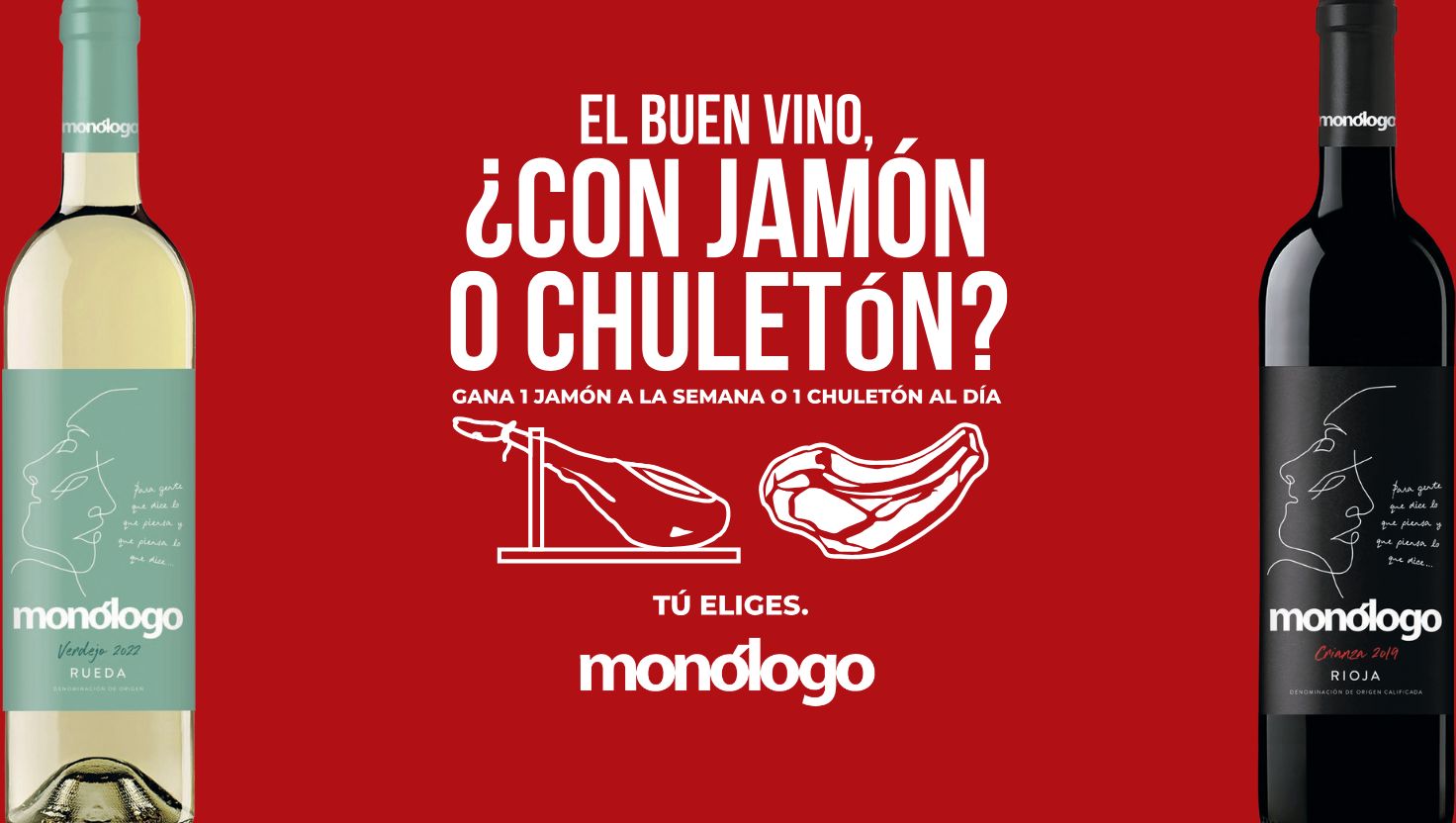 Promo Vino Monologo: gana un jamon o un chuleton con nuestro sorteo