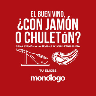 Promo Vino Monologo: gana un jamon o un chuleton con nuestro sorteo
